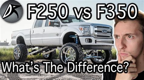 F250 Vs F350 Whats The Real Difference Youtube