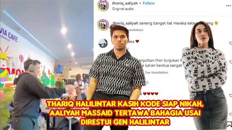 Thariq Halilintar Kasih Kode Siap Nikah Aaliyah Massaid Tertawa Bahagia