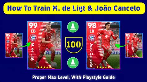 How To Train 99 Rated M De Ligt 98 Rated Joao Cancelo In EFootball