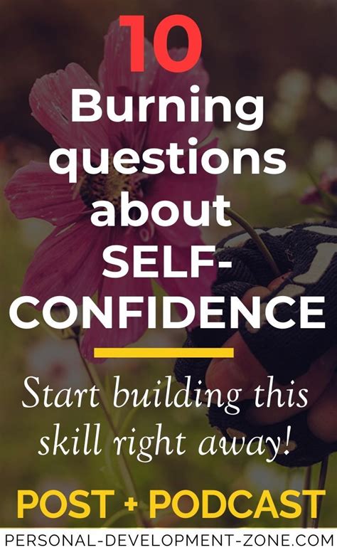 10 Burning Questions About Self Confidence And Self Esteem Self