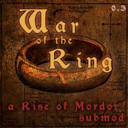 Rise Of Mordor The War Of The Ring Campaign Submod