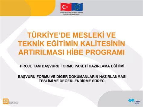 PPT TÜRKİYEDE MESLEKİ VE TEKNİK EĞİTİM İN KALİTESİNİN AR T IRILMASI