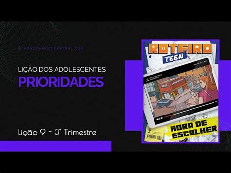 Li O Prioridades Roteiro Teen Li O Dos Adolescentes Youtube