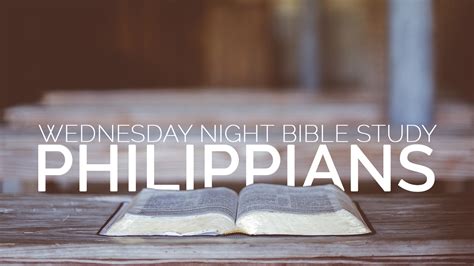 Bible Study: Philippians Week 6 | Choctaw Road Baptist Church