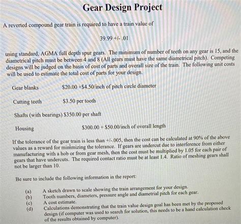 Solved Gear Design Project A Reverted Compound Gear Train Is Chegg