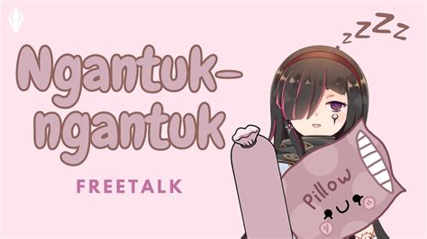 Freetalkngantuk Tapi Pengen Ngobrol Sama Kalianaliza Constante Iv