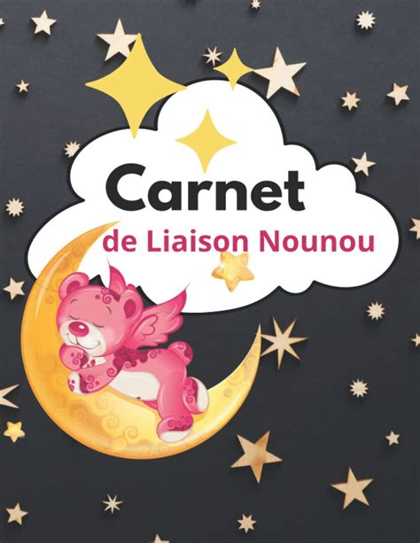 Buy CARNET LIAISON NOUNOU Cahier De Transmissions Nounou Parents Pour