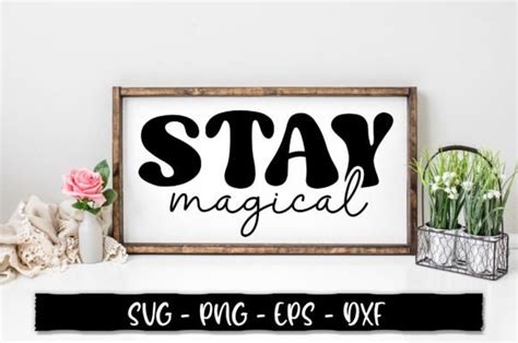 Stay Magical Svg Graphic By Extreme Designart · Creative Fabrica