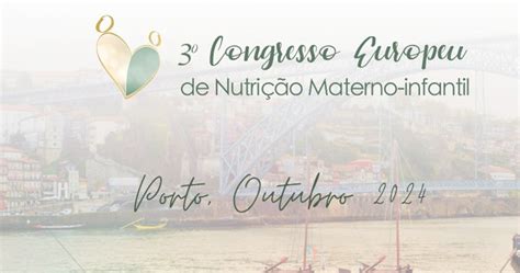 3 º Congresso Europeu de Nutrição Materno Infantil