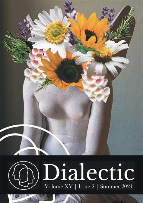 Dialectic Journal Summer Edition By Dialectic Journal Issuu