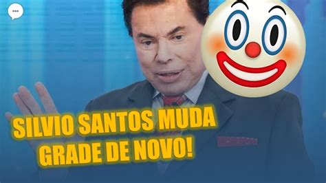 NOVIDADE SILVIO SANTOS MUDA À GRADE DO SBT YouTube