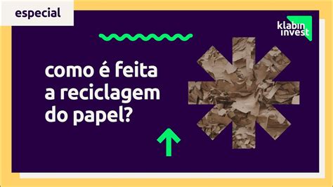 Como Funciona A Reciclagem De Papel Youtube