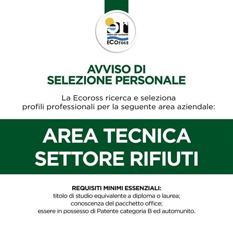Ecoross - 🟢 AVVISO DI SELEZIONE PERSONALE LA ECOROSS,... | Facebook