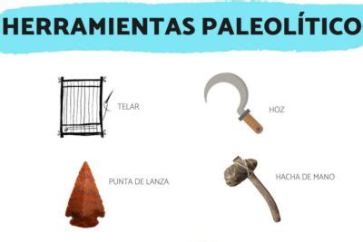 Materiales Que Se Usaban En El Paleol Tico Descubre Su Importancia