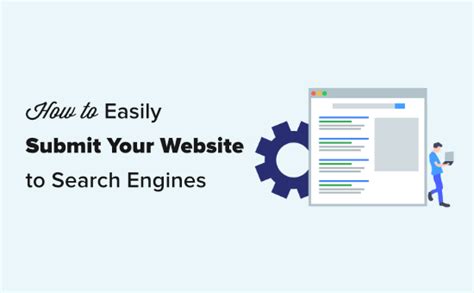 How To Submit Your Website To Search Engines For Beginners