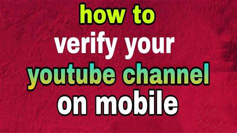 How To Verify Youtube Account In Mobile Youtube Channel Verify