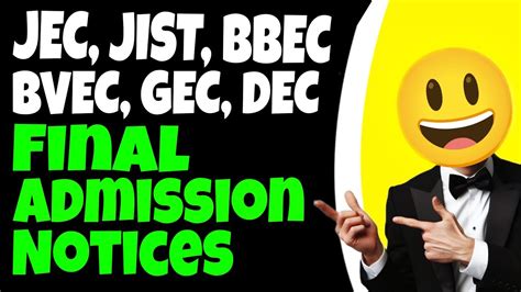 CEE Counselling JEC JIST BBEC BVEC GEC DEC FINAL ADMISSION NOTICES