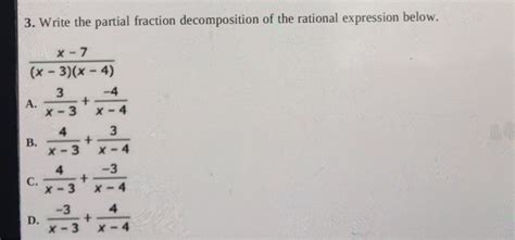 Solved 3 Write The Partial Fraction Decomposition Of The