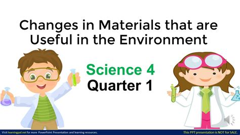 Grade 4 Science Identify Changes In Materials Whether Useful Or Harmful