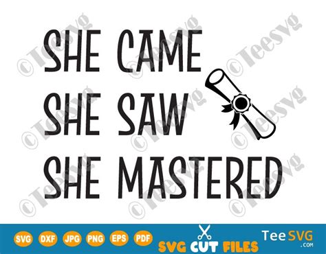 She Came She Saw She Mastered Svg To Cut And Print On A Shirt Sticker