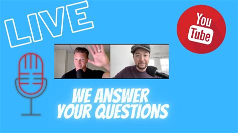 Live With The Guys We Answer Your Questions 1 18 YouTube