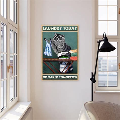 Trinx Funny Raccoon Laundry Today Or Naked Tomorrow Wrapped Canvas