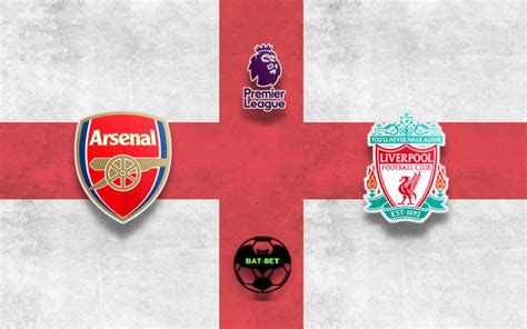 Arsenal Vs Liverpool Betting Tips Predictions Match Previews Bat