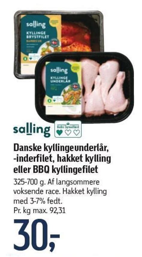 Salling Danske Kyllinge Underl R Inderfilet Hakket Kylling Eller Bbq