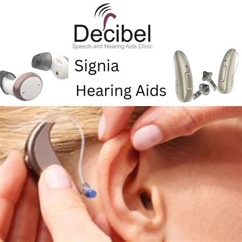 Choosing The Perfect Signia Hearing Aid A Comprehensive Comparison By Decibel Clinic Jun