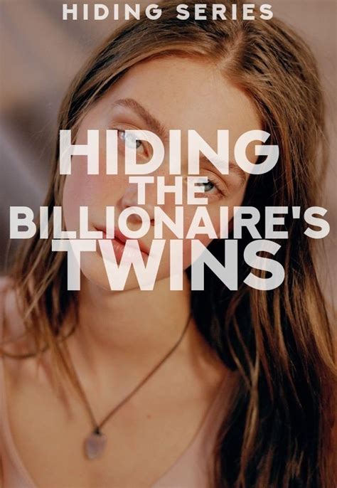 Hiding The Billionaires Twins Dreame