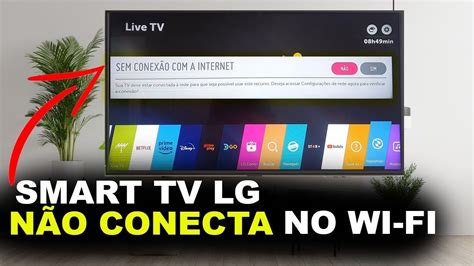 Smart Tv Lg N O Conecta No Wifi Youtube