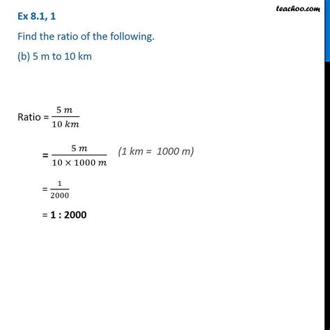 Ex 7 1 1 Find Ratio Of B 5 M To 10 Km Teachoo Class 8