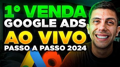 Google Ads Para Afiliados Vendendo Ao Vivo Na Hotmart E Subindo