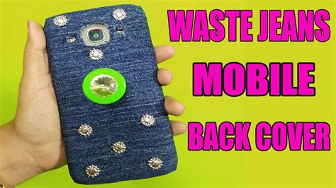 Waste Jeans Mobile Cover How To Make Mobile Cover DIY Mobile Cover