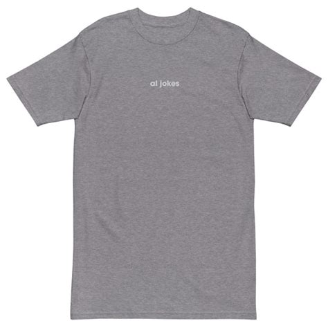 Shirts Al Jokes