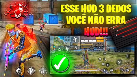 Um Dos Mais Brabos Melhor Hud Dedos Para Free Fire Mobile F Cil De