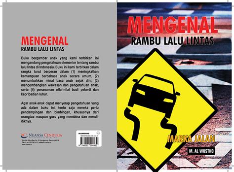 Mengenal Rambu Lalu Lintas Marka Jalan Nuansa Cendekia