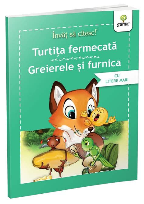 Invat Sa Citesc Turtita Fermecata Greierele Si Furnica