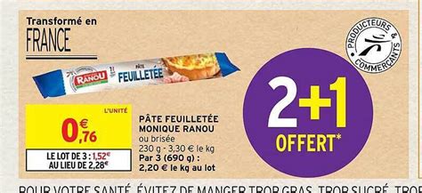 Promo Pâte feuilletée monique ranou chez Intermarché Hyper