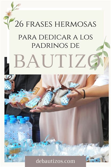 26 Hermosas Frases Para Los Padrinos De Bautizo En 2024 De Bautizos