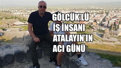 G Lc Kl Nsani Atalayinin Aci G N G Lc K Vizyon Gazetesi