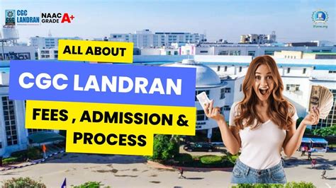 Cgc Landran Courses And Fees Structure Admission Process