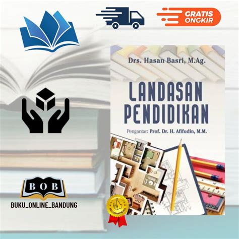 Jual Buku Landasan Pendidikan Hasan Basri Shopee Indonesia