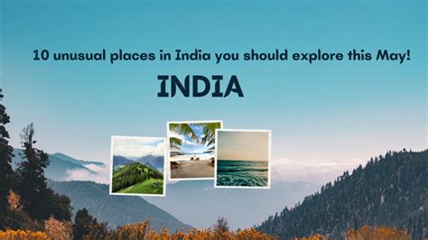 10 Best Offbeat Destinations To Visit In India In March Tripoto