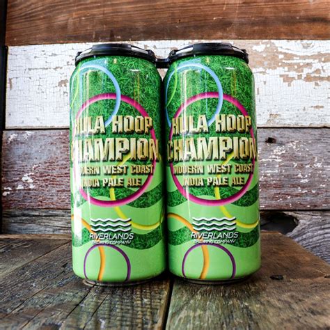 Riverlands Hula Hoop Champion Modern West Coast Ipa 16 Fl Oz 4pk Can