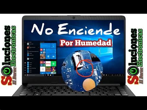 Laptop Hp No Enciende Por Humedad Youtube