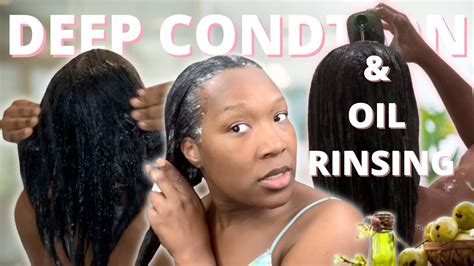 Deep Conditioning Dry Relaxed Hair And Oil Rinsing For Max Hydration