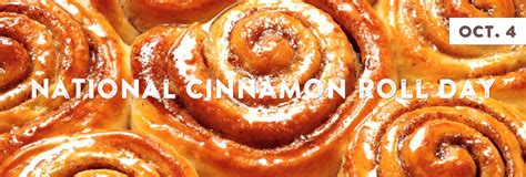 National Cinnamon Roll Day October Cinnamon Rolls Holiday