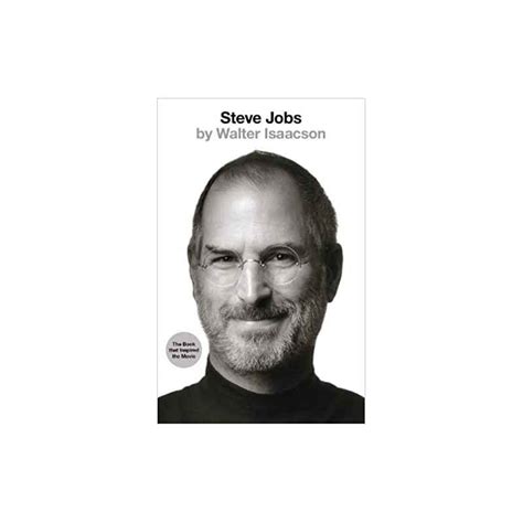 Steve Jobs The Exclusive Biography De Walter Isaacson