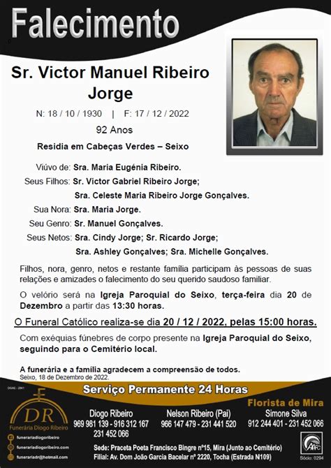 Sr Victor Manuel Ribeiro Jorge Funer Ria Diogo Ribeiro